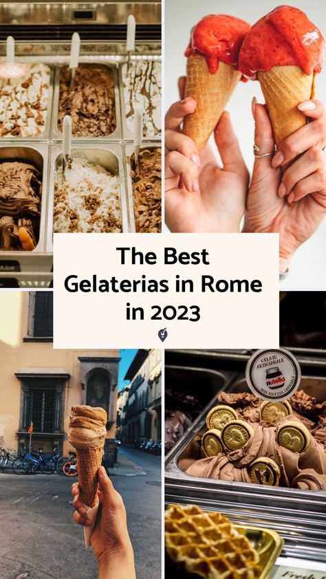 Gelato Rome, Best Gelato In Rome, Gelato In Rome, How To Make Gelato, Gelato Flavors, Italian Ice Cream, Gelato Shop, Spring Travel, Italian Ice