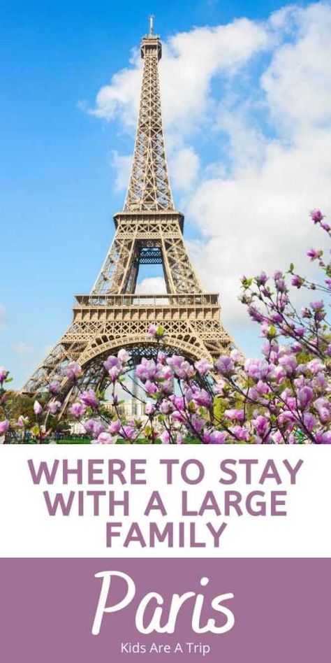 Planning a trip to Paris with a family of 5 or more? Here's a complete list of the best places to stay in Paris with a large family. - Kids Are A Trip |Paris Hotels| Paris with kids| Paris accommodation| family travel| travel with teens| Disneyland Paris| France with kids Paris Accommodation, Paris Kids, Paris Family, France Photography, Family Hotel, Large Family, Visit France, European Vacation, Paris Hotels