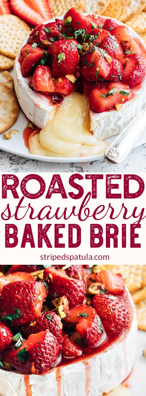 Roasted Strawberry Baked Brie {sponsored by @calgiantberries} | Baked Brie Easy | Baked Brie Recipes | Brie Appetizer | Brie Recipes | Strawberry Recipes | Strawberries | Easy Appetizers For a Party | Appetizers Easy | Spring Recipes | #stripedspatula #strawberry #strawberries #strawberryseason #cheese #appetizer #brunch #easterrecipes #holidayrecipes #poweredbyberries #everybodysberry Gesponsord Door, Party Food Easy Appetizers, Easy Spring Recipes, Appetizers Easy Dips, Baked Brie Recipes, Roasted Strawberry, Brie Appetizer, Brie Recipes, Roasted Strawberries