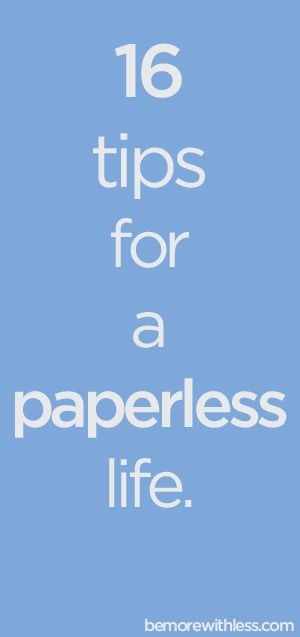 16 Tips for a Paperless Life Courtney Carver, Going Paperless, Paperless Office, Paper Clutter, Digital Organization, Office Solutions, Minimalist Life, Simplifying Life, Photo Organization