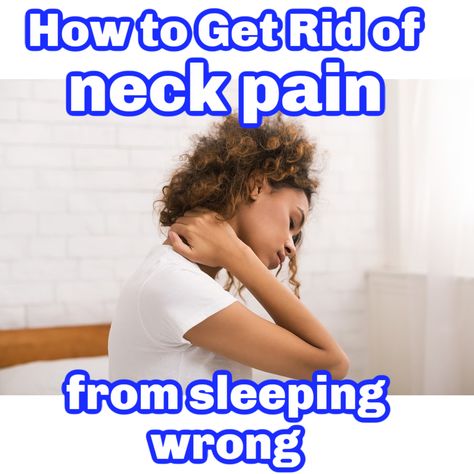 Neck Pain Remedies, Shoulder Muscle Pain, Neck And Shoulder Exercises, Neck Hurts, Sore Neck, Pain Relief Remedies, Neck Problems, Wake Up In The Morning, Ways To Sleep