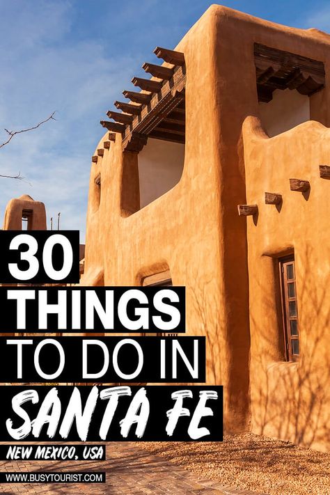 Wondering what to do in Santa Fe, NM? This travel guide will show you the best attractions, activities, places to visit & fun things to do in Santa Fe, New Mexico! Start planning your itinerary and bucket list now! #santafe #newmexico #newmexicotravel #thingstodoinsantafe #usatravel #usatrip #usaroadtrip #travelusa #ustravel #ustraveldestinations #americatravel #travelamerica Santa Fe Nm Things To Do, Santa Fe Things To Do, What To Do In Santa Fe New Mexico, Santa Fe New Mexico Things To Do In, Things To Do In Santa Fe New Mexico, Sante Fe New Mexico, New Mexico Vacation, New Mexico Road Trip, Travel New Mexico