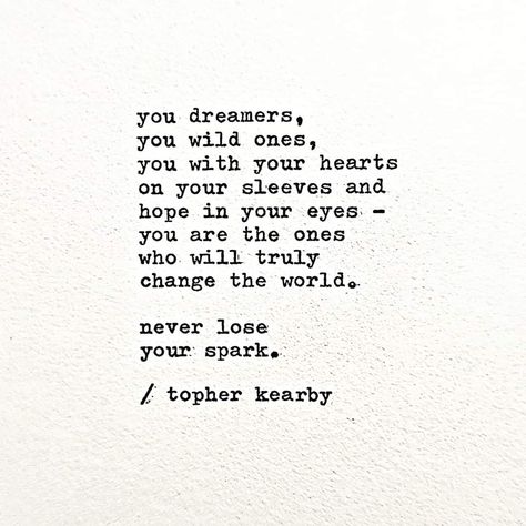 Dreamer Quotes Inspiration, Daydreaming Quotes, Dreamer Quotes, Back To School Quotes, Quotes Poetry, Dream Quotes, Personal Quotes, Poetry Words, Heart Quotes