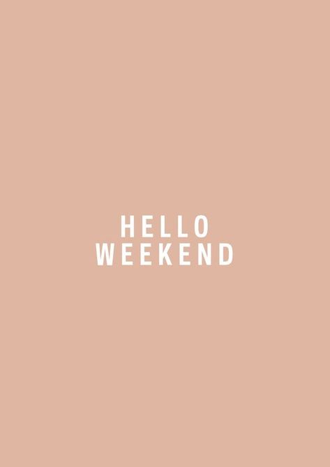 Lockscreen Iphone Quotes, Weekend Quotes, Hello Weekend, Sunday Quotes, Happy Words, Weekend Fun, Fashion Quotes, Instagram Quotes, Quote Aesthetic