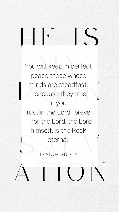 Isaiah 26 3-4 Wallpaper, Scripture Quotes Wallpaper, Isaiah 26, My Rock, 4 Wallpaper, Work Quotes, Scripture Quotes, Trust God, Wallpaper Quotes