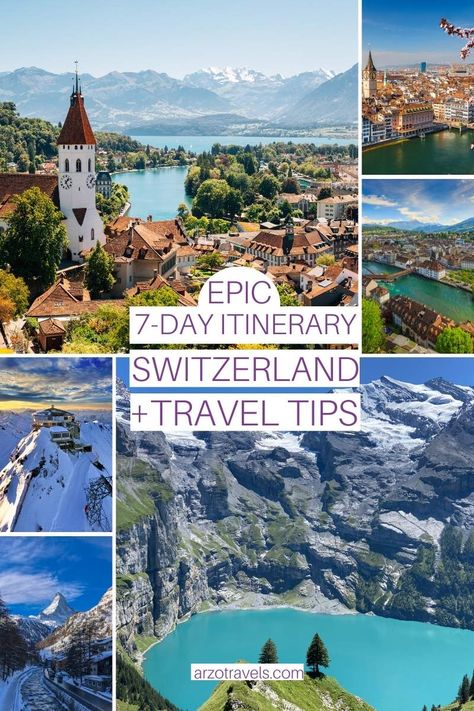 7 Day Switzerland Itinerary, Switzerland Itinerary 7 Days, 6 Days In Switzerland, Best One Week Vacations, 7 Days In Switzerland, One Week In Switzerland, Switzerland Itinerary 1 Week, Swiss Itinerary, Week In Switzerland