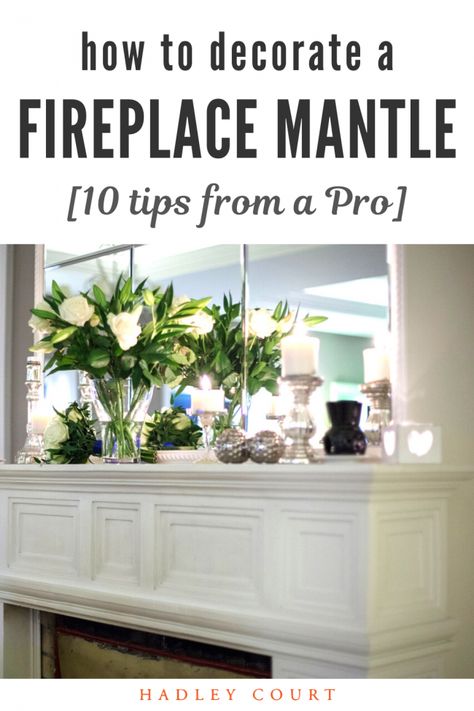 How to Decorate a Fireplace Mantel Like a Professional (10 Tips) Art For Fireplace Mantel, Long Fireplace Mantle Decor, Mantal Decor, How To Decorate A Fireplace Mantel, Decorating A Fireplace, Decorate A Fireplace, Chrome Decor, Mirror Interior Design, Horizontal Mirrors