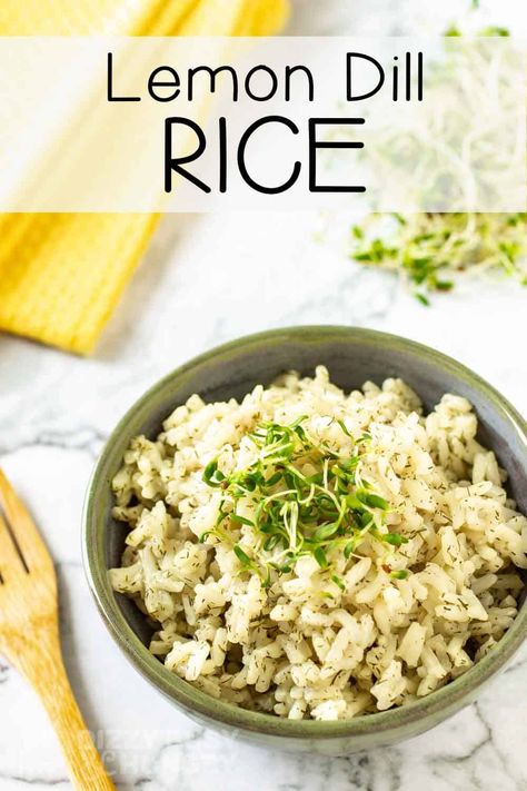 Lemon Dill Rice, Easy Lemon Rice, Dill Rice, Flavorful Rice, Rice Side Dish Recipes, Dill Recipes, Side Dishes For Chicken, Hearty Dinner Recipes, Rice Side