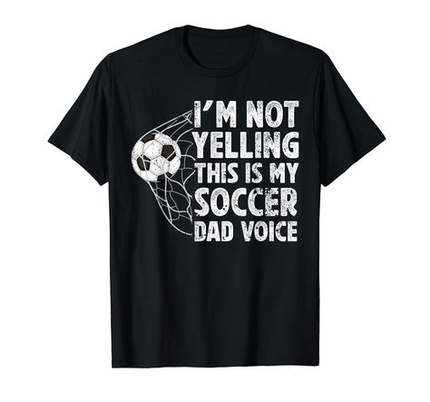 PRICES MAY VARY. Funny for a proud dad of a soccer player. Awesome for a soccer father or a soccer player dad, who is a huge soccer fan. Perfect idea on Father's Day for a soccer player father or a soccer dad, whose son or daughter is a soccer player. Lightweight, Classic fit, Double-needle sleeve and bottom hem Soccer Costume, Soccer Room, Shirt Outfit Men, Soccer Fan, Father's Day T Shirts, T Shirt Image, Funny Fathers Day, Soccer Player, Soccer Shirts