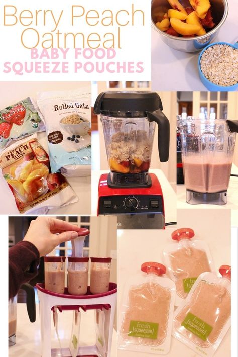 Toddler Food Pouch Recipes, Squeeze Pouch Recipes, Homemade Baby Food Combinations, Homemade Baby Food Storage, Peach Oatmeal, Baby Food Combinations, Homemade Baby Food Recipes, Baby Food By Age, Diy Baby Food