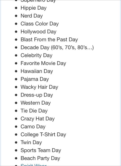 Spirit Week Themes Ideas, Spirit Day Ideas Highschool, Spirt Week Ideas High School, Dress Up Ideas For Spirit Week, Hoco Dress Up Days, Homecoming Dress Up Days Spirit Weeks, Dress Up Days Ideas, Hoco Dress Up Days Ideas, Homecoming Themes Spirit Weeks