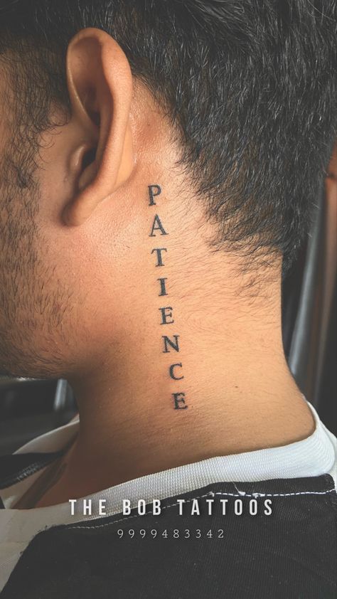 #patience #patiencetattoo #necktattoo #necktattoosdesigns #necktattooideas #tattooformen #necktattooformen #bestnecktattoo #besttattoostyles #tattoostudio #backtattoo #thebobtattoos Patience Tattoo Behind Ear, Patience Tattoo Neck, Peace Neck Tattoo, Neck Quote Tattoo, Neck Word Tattoo, Patience Tattoo Ideas, Word Neck Tattoos, Simple Neck Tattoos, Patience Tattoo