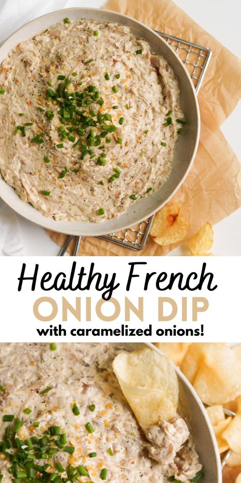 Healthy French Onion Dip is creamy, savory, delicious, and loaded with all the flavor of the classic! It’s made with caramelized onions, greek yogurt, whipped cream cheese, and fresh herbs. Serve this homemade dip with potato chips or veggies for the perfect game day snack or party appetizer! Healthy French Onion Dip, Yogurt Whipped Cream, Greek Yogurt Whipped Cream, French Onion Dip Recipe, Homemade French Onion Dip, Healthy Appetizers Easy, Caramelized Onion Dip, Fall Fun Food, French Onion Dip