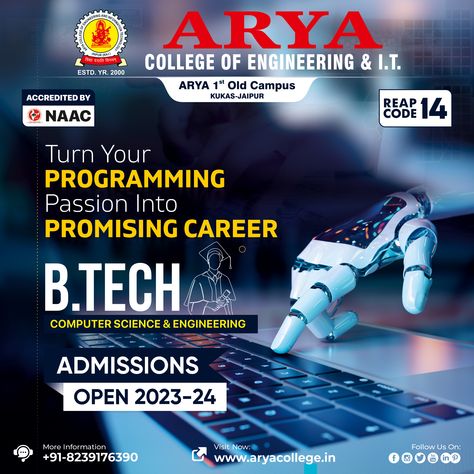 From algorithms to applications: a Btech in CSE takes you on a journey through the world of computer programming. B.Tech Admissions Open for the Session 2023-24. For any admission or online counselling related enquiry, feel free to contact us. +91 8239176390 or Visit: https://www.aryacollege.in #AdmissionsOpen #admissionsopen2023 #Admissions #Engineering #Arya #Arya1stoldcampus #Career #Jaipur #Rajasthan #MakeCareerWithACEIT #PlacementCollege #BestEngineeringCollege Engineering College Admission Poster, College Poster, College Ad, Admissions Poster, Computer Class, Computer Science Engineering, Online Counseling, B Tech, Computer Engineering