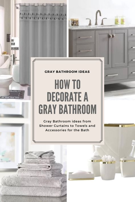 How to Decorate a Bathroom in Gray from bath towels to accessories and cabinets Bathroom Towels Colors, Small Grey Bathrooms, Tan Bathroom, Decorate A Bathroom, Light Grey Bathrooms, Gray Bathroom Walls, Grey And White Bathroom, Gray And White Bathroom, Gray Bathroom Accessories