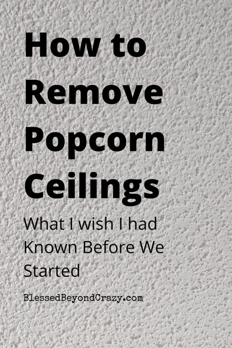 How To Take Off Popcorn Ceiling, Diy Remove Popcorn Ceiling, How To Remove Painted Popcorn Ceiling, How To Remove Textured Ceiling, Removing Textured Ceiling, How To Remove Popcorn Ceiling Diy, Diy Popcorn Ceiling Removal, How To Remove Popcorn Ceiling, Remove Popcorn Ceiling Easy Diy