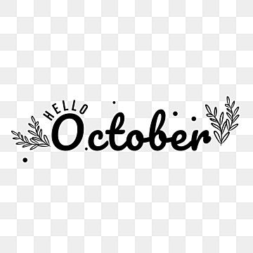 hello october,october,october lettering,lettering,illustration,element,clipart,graphic,simple,black,decoration,greeting card,autumn,month Hello October Aesthetic, October Lettering, October Hello, Lettering Illustration, Hello October, Cat Air, Lukisan Cat Air, Scrapbook Journal, Free Vector Graphics