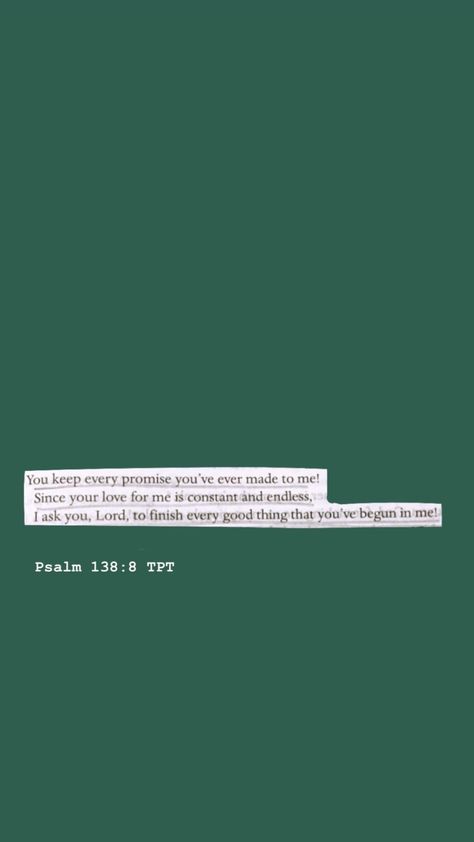 Psalm 138 8, Psalm 138, Scripture Wallpaper, Comforting Bible Verses, Jesus Loves You, God Jesus, Jesus Loves, Psalms, Verses