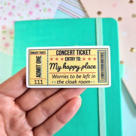 Concert ticket sticker my happy place music lover gift concert goer laptop notebook phone case die cut vinyl sticker by Thought2RealityCo on Etsy Ticket Sticker, Aesthetic Festival, Elephant Stickers, Concert Ticket, Lover Sticker, 3d Artwork, Admit One, Music Aesthetic, Gift For Music Lover