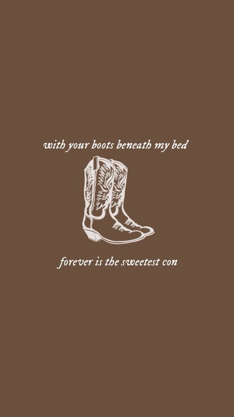 Taylor Swift Posters Cowboy Like Me, Taylor Swift Wallpaper Cowboy Like Me, Cowboy Like Me Taylor Swift Wallpaper, Forever Is The Sweetest Con, Evermore Aesthetic, Cowboy Like Me, Taylor Lyrics, Swift Lyrics, Dorm Posters