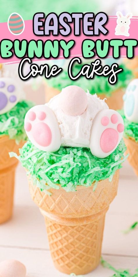 Easter Ice Cream, Cone Cakes, Easter Deserts, Easter Food Crafts, Easter Party Food, Cake In A Cone, Easter Bunny Cupcakes, Easter Bunny Treats, Cupcake Cones