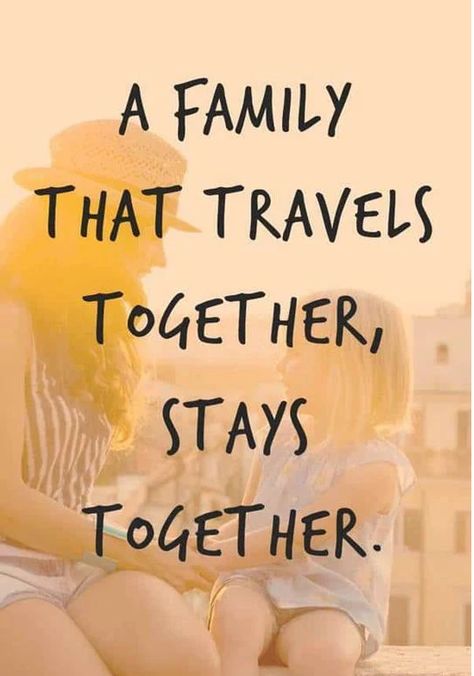 Family Road Trip Quotes, Family Trip Quotes, Old Memories Quotes, Inspirational Family Quotes, Famous Travel Quotes, Travelling Quotes, Family Time Quotes, Family Vacation Quotes, Travel With Friends Quotes