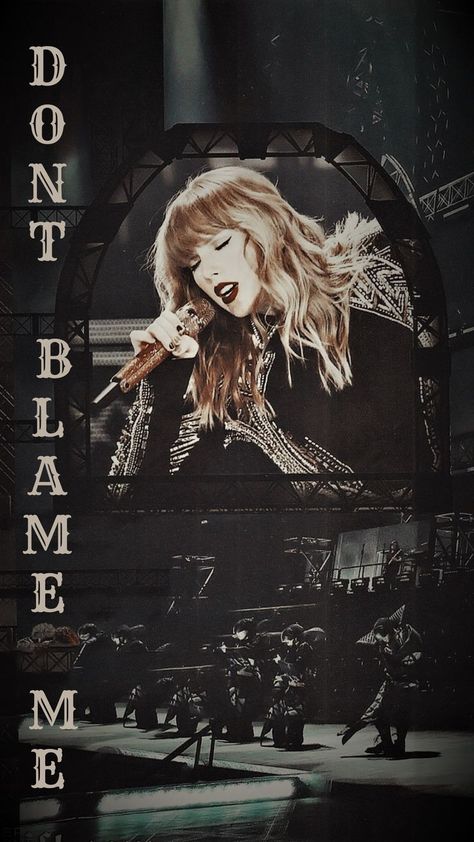 Reputation Tour Wallpaper, Dont Blame Me Taylor, Dont Blame Me Taylor Swift, Taylor Swift Wallpaper Reputation, Reputation Aesthetic, Me Taylor Swift, Reputation Tour, Don't Blame Me Taylor Swift, Don't Blame Me