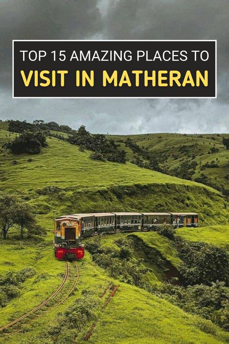 places to visit in matheran Maharashtra Places To Visit, Matheran Hill Station, Best Places To Travel In Maharashtra, Maharashtra Travel, Places To Visit In Maharashtra, Travel India Beautiful Places, Nature Tourism, 1 Day Trip, Adventure Travel Explore