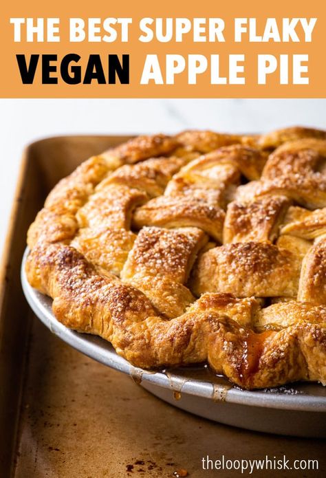 Fall Recipes Vegan, Dairy Free Pie, Vegan Apple Pie Recipe, Dairy Free Pie Crust, Loopy Whisk, Dairy Free Pies, Desserts Fall, Apple Pie Crust, Vegan Pies Recipes