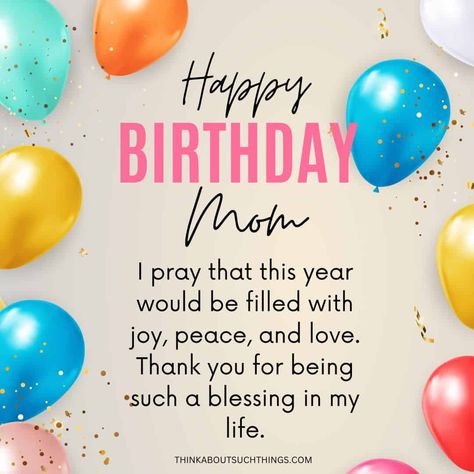 Happy Birthday Prayer Inspirational, Happy Birthday For Mom, Mama Mary Birthday Prayer, Happy Birthday Mama Mary Prayer, Happy Blessed Birthday Mom, Birthday Wishes For Spiritual Mother, Birthday Prayer For Son, Happy Birthday Spiritual, Happy Birthday Mom From Daughter