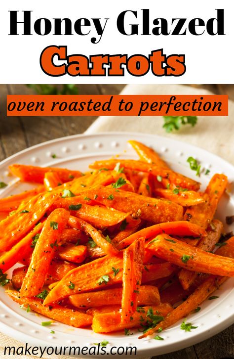 Oven roasted Honey Glazed Carrots - the perfect side dish for any meal!  #carrots #roasted #oven #honey #baked #holiday #sidedish #easy #recipe Honey Glazed Carrots Oven, Honey Glazed Roasted Carrots, Carrots In Oven, Carrots Roasted, Oven Roasted Carrots, Roasted Carrots Recipe, Honey Glazed Carrots, Carrots Recipe, Honey Glazed