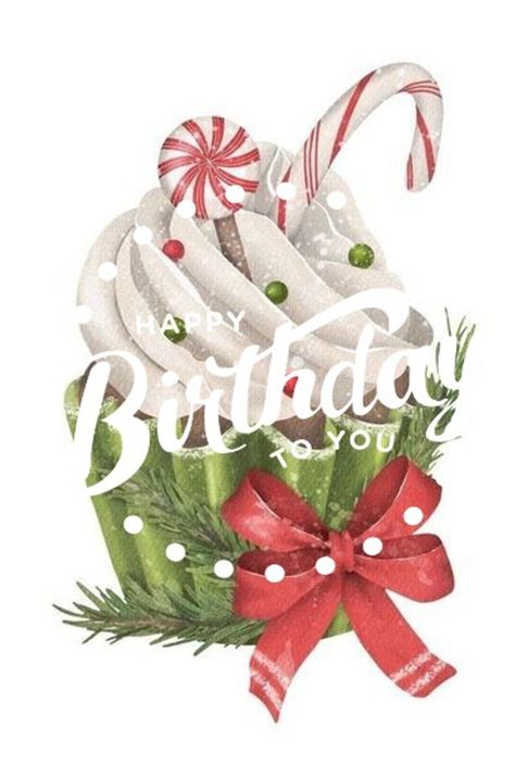 Christmas Birthday Images, Happy Birthday Christmas Images, December Birthday Wishes, Christmas Birthday Wishes, Happy Birthday Sweet Lady, Happy December Birthday, Happy Christmas Birthday, Happy Birthday December, Hbd Wishes