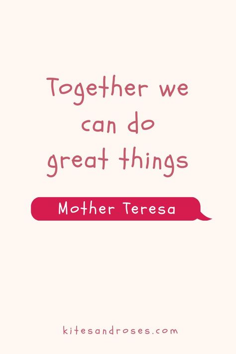 Looking for togetherness quotes? Here are the words and sayings that will inspire teamwork, unity, and collaboration. Together We Can Quotes, Togetherness Quotes, Collaboration Quotes, Unity Quotes, Together Quotes, Student Success, Mother Teresa, Kites, Together We Can