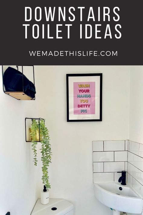 Downstairs Toilet Ideas - We Made This Life Small Wc Decorating Ideas, Small Toilet Ideas Downstairs Loo, Downstairs Toilet Ideas Quirky, Cloakroom Toilet Downstairs Loo, Downstairs Toilet Ideas, Small Toilets, How To Paint Behind A Toilet, Small Cloakroom, Understairs Toilet