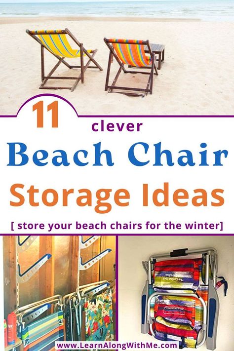 Wondering where to put your beach chairs during the off-season?  Get inspired by this list of beach chair storage ideas.

Which one will work for your home and particular style of chairs?

Most of the storage options involve hanging the beach chairs from various hooks, but there are some options for stacking them too. 
Check it out and get your beach chairs and beach gear organized.

#beachchairstorage   #beachgearstorage  #garagestorage   #garageorganization Chair Storage Ideas, Beach Chair Storage, Beach Gear Storage, Beach House Garage, Beach House Storage, Beach Chairs Portable, The Off Season, Garage Storage Solutions, Fall Cleaning