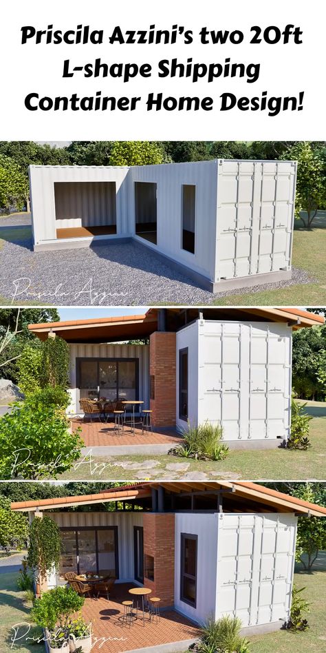 Explore Priscila Azzini’s two 20ft L-shape shipping container home design!    #containerhomes #shippingcontainerdesign #ecofriendlyhomes #tinyHomes #sustainableliving #containerarchitecture #repurposedcontainers #moderndesign #containerinteriors #diycontainerhomes #minimalistliving #containerhomeplans #offgridliving #customcontainerhomes #compactlivingspaces Backyard Container House, Desert Shipping Container Homes, C Can House Shipping Containers, Shipping Container Home Office, L Shape Container Home, L Shape Shipping Container Home, 20 Ft Shipping Container Home, Small Container House Design Floor Plans, Container Addition To Home