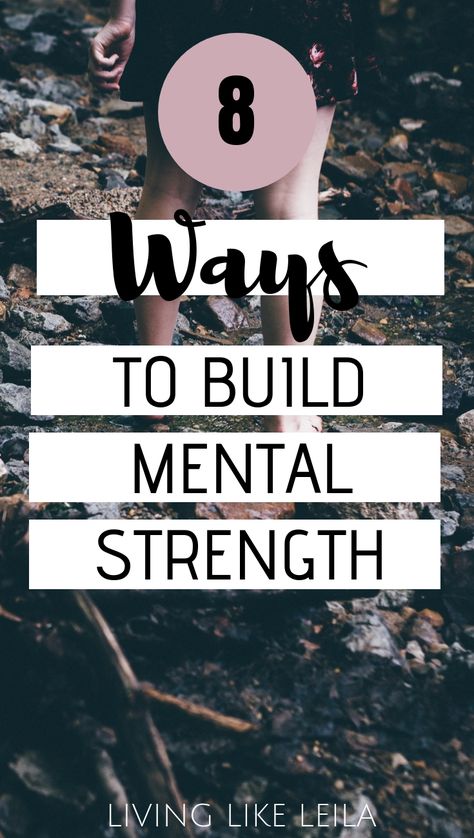 Mental strength is key to success and happiness. Here are 8 ways you can start building your mental toughness today. Read at LivinglikeLeila.com. Strength Inspiration Fitness, Psychology 101, Success And Happiness, Mental Toughness, Mentally Strong, Easy Activities, Mental Strength, Key To Success, Improve Mental Health