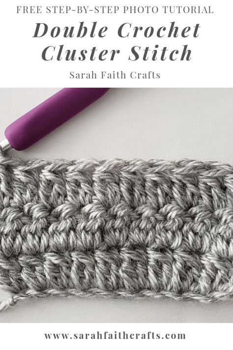 Double Crochet Cluster Stitch | Sarah Faith Crafts - Free Knitting and Crochet Patterns Double Crochet Cluster Stitch, Crocheting Stitches, Crochet Cluster Stitch, Cluster Stitch, Magic Ring Crochet, Faith Crafts, Crocheted Blankets, Crochet Hack, Knitting And Crochet Patterns