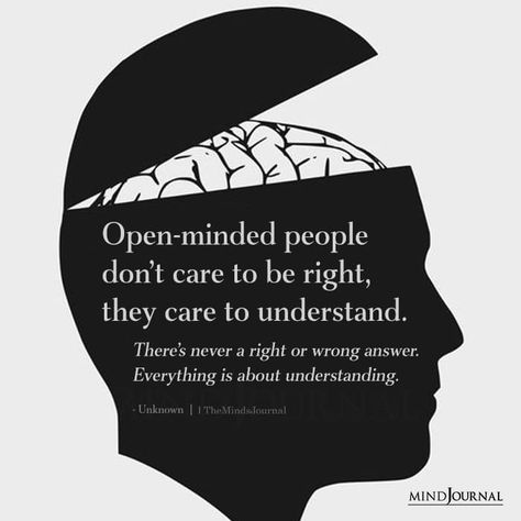 Open Minded Quotes, Thought Cloud, Mind Unleashed, Embrace The Unknown, Meeting Of The Minds, Better Mental Health, Minds Journal, Lifelong Learning, Meant To Be Quotes