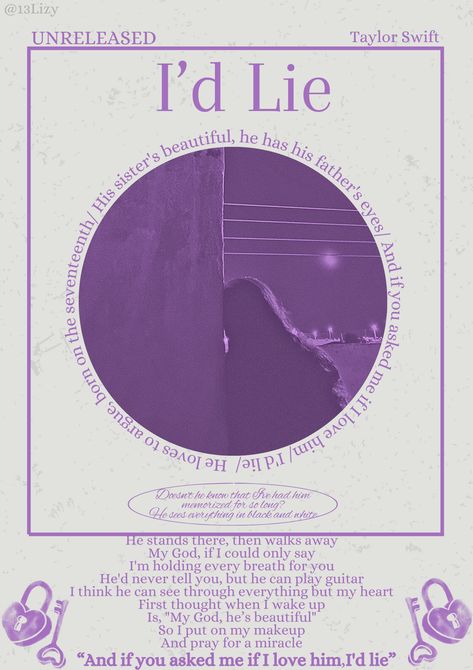 I’d lie- Taylor Swift- unreleased- poster - music poster Taylor Swift Song, Live Songs, Taylor Songs, Taylor Lyrics, Lyric Poster, Song Artists, Music Mood, Long Live Taylor Swift, Taylor Swift Songs