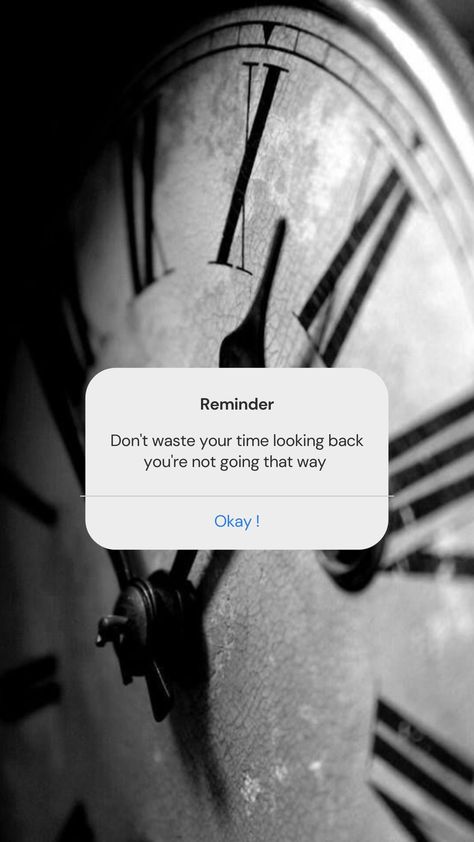 Dont Waste Your Time Quotes Motivation, Don't Waste Your Time Wallpaper, Dont Waste Your Time Quotes, Dont Waste Time Quotes, Ragnar Quotes, Forget The Past Quotes, Dont Look Back Quotes, Just Do It Wallpapers, Past Quotes