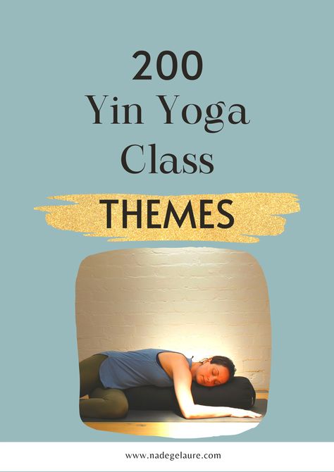 Running out of inspiration to theme your Yin Yoga classes and deliver a rich, meaningful experience to your students? Here are 200 themes ranging from classical philosophy, meridians, elements, seasons, to addressing specific health conditions, specific groups of people and their needs, special events and celebrations, the physical body, emotions, props, personal development, something different, specialty Yin, etc... Yin Yoga Class Themes, Yin Yoga Themes, Yoga Class Themes, Class Themes, Yin Yoga Class, Yin Yoga Sequence, Yoga Themes, Groups Of People, Yoga Classes