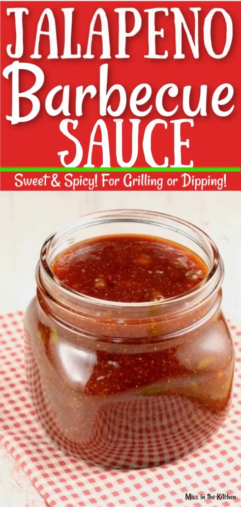 Barbecue Dinner, Bbq Sauce Homemade Easy, Vegetarian Grilling, Homemade Bbq Sauce Recipe, Wing Sauce Recipes, Jalapeno Sauce, Barbecue Sauce Recipes, Homemade Barbecue Sauce, Hot Sauce Recipes