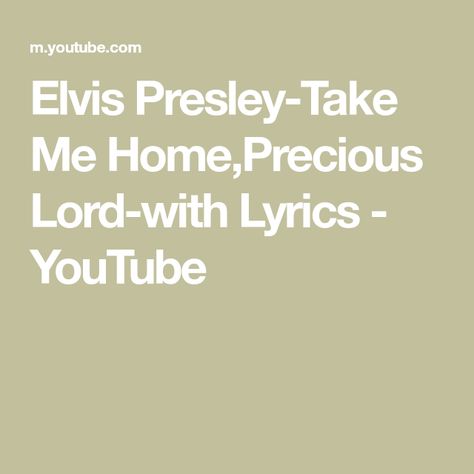 Elvis Presley-Take Me Home,Precious Lord-with Lyrics - YouTube Elvis Presley Singing, Elvis Presley Christmas, Elvis Presley Albums, Scotty Moore, Peace In The Valley, Elvis Presley Videos, The Ed Sullivan Show, Bible Study Topics, Praise Songs