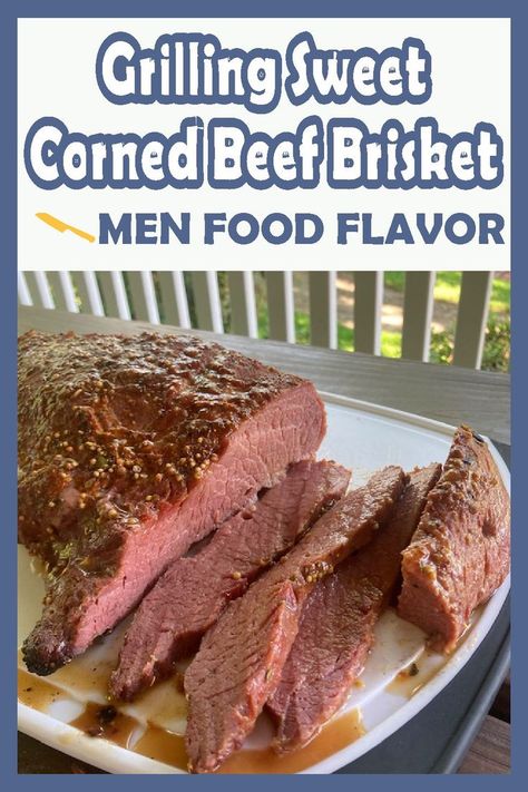 Grilled Brisket Recipes, Grilled Corned Beef, Grilled Brisket, Bbq Corn, Cooking Corned Beef, Seasoned Corn, Corn Beef, Corned Beef Brisket, Corned Beef Recipes