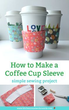 Diy Coffee Sleeve, Coffee Sleeve Pattern, Coffee Cup Cozy, Coffee Cup Sleeves, Sewing Machine Projects, Simple Sewing, Reusable Coffee Cup, Cup Sleeve, Coffee Sleeve