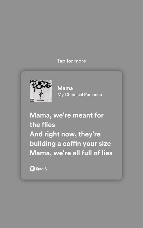 Mama My Chemical Romance, My Chemical Romance Lyrics, Sergio Marquina, Mcr Lyrics, Character Moodboard, Gender Pronouns, Romance Quotes, Play Roblox, My Chemical