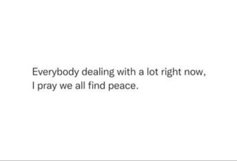 #peaceful #peace #innerpeace #growth #keepgoing Peaceful Life Aesthetic, Quotes On Peace, Keep The Peace, Writers And Poets, Shine Your Light, Peace Quotes, Peaceful Life, Life Aesthetic, Just Lyrics