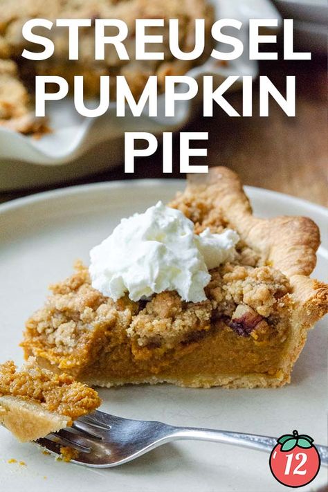 Streusel Pumpkin Pie | 12 Tomatoes Streusel Pumpkin Pie, Pumpkin Apple Pie, Canned Milk, Carnation Milk, Classic Pumpkin Pie Recipe, Classic Pumpkin Pie, Pie Thanksgiving, 12 Tomatoes Recipes, Pumpkin Pie Recipe