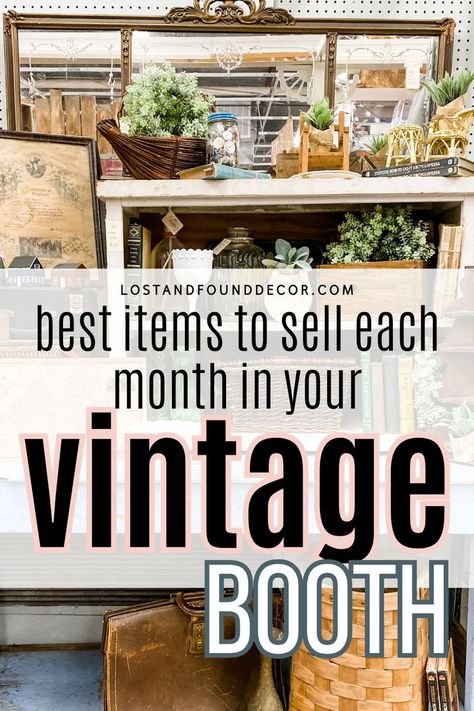 To help you in your journey as a vintage booth owner, I have a great guide to share with you today that will help you know what vintage items sell best during each season. Rotating your antique booth display and having it fit with the seasonal retail cycle is one of the best antique booth tips out there! Click to get my full month-by-month guide for free Best Selling Flea Market Items, Vintage Booth Design Ideas, Antique Booth Items That Sell, Vintage Shop Interior Store Displays, Vintage Booth Staging, Small Vintage Booth Display Ideas, How To Set Up A Vendor Booth, Antique Booth Vingette, Winter Antique Booth Ideas